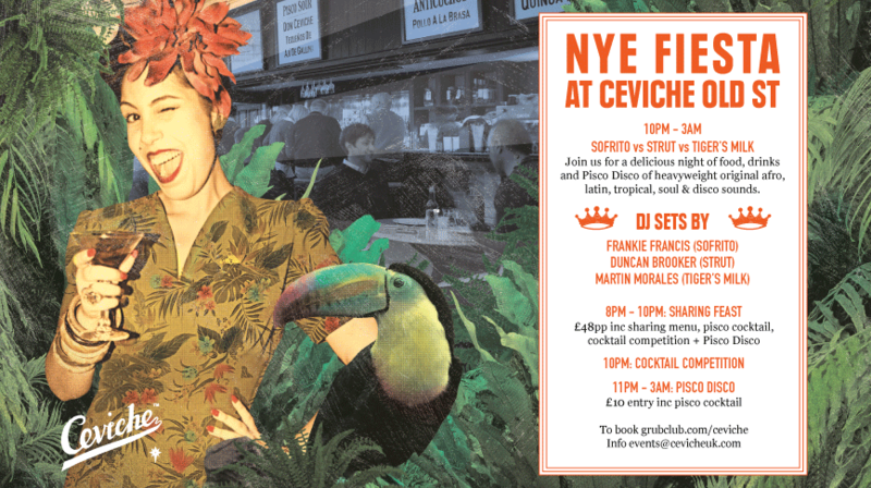 NYE FIESTA AT CEVICHE OLD ST